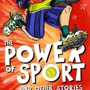 Children’s book ‘The Power of Sport and Other Stories’